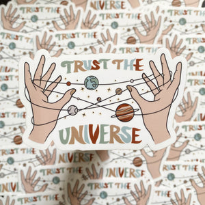 Trust The Universe Vinyl Sticker (CLEAR)